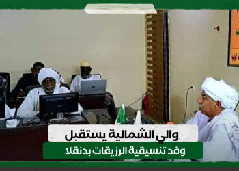 والي الشمالية يستقبل وفد تنسيقية الرزيقات بدنقلا