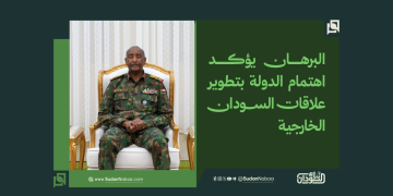 البرهان يؤكد اهتمام الدولة بتطوير علاقات السودان الخارجية